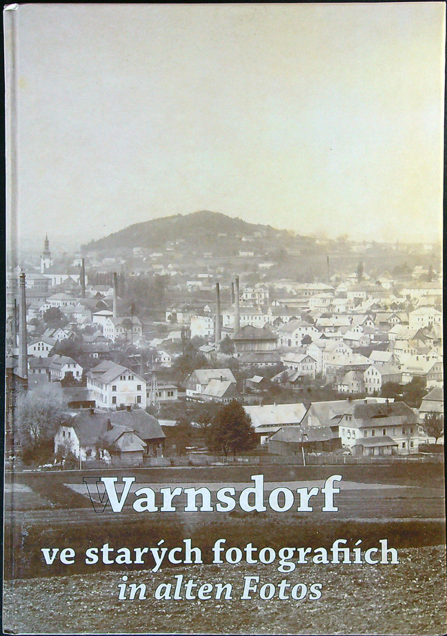 Varnsdorf ve starých fotografiích