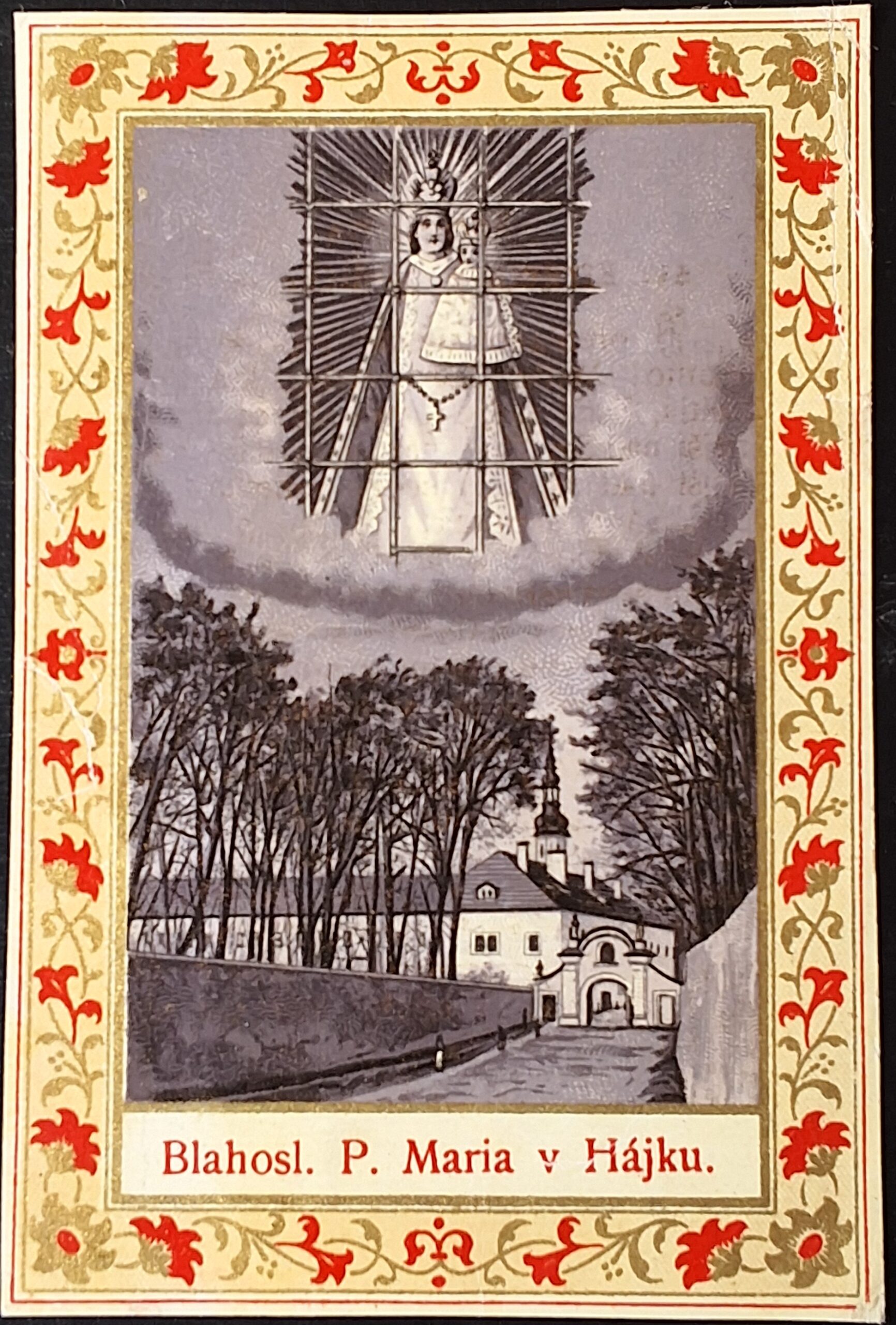 Svatý obrázek - BLAHOSL. P. MARIA V HÁJKU.