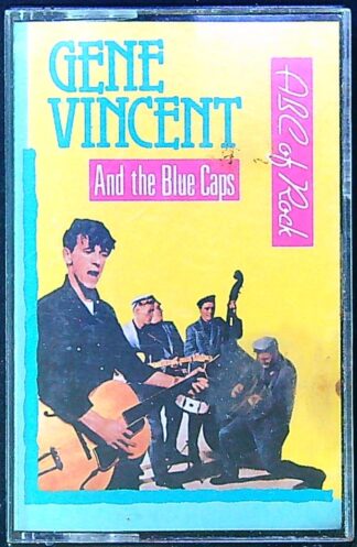 Audiokazeta: Gene Vincent - And the Blue Caps - ABC of Rock