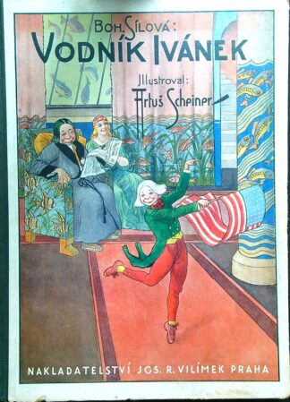 Bohumila Sílová: Vodník Ivánek