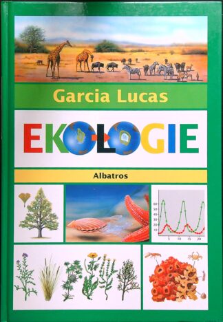 Garcia Lucas - Ekologie