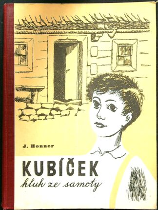 Honner - Kubíček, kluk ze samoty