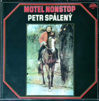LP: Petr Spálený - Motel Nonstop
