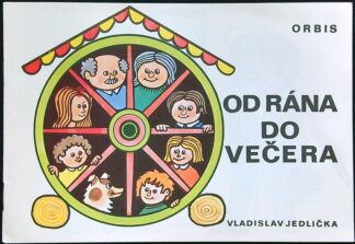 Omalovánky - Vladislav Jedlička - Od rána do večera (Nevybarvené)