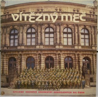 LP: Spojené dechové orchestry ozbrojených sil ČSSR - Vítězný meč