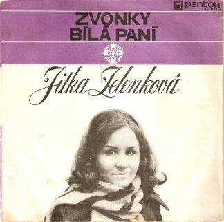 SP: Jitka Zelenková - Zvonky / Bílá paní