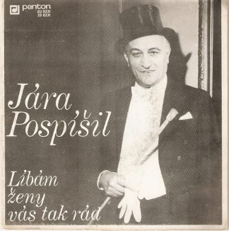 SP: Jára Pospíšil - Praha, město snů. Z pekla štěstí / Paganini. Daleko je moj Split