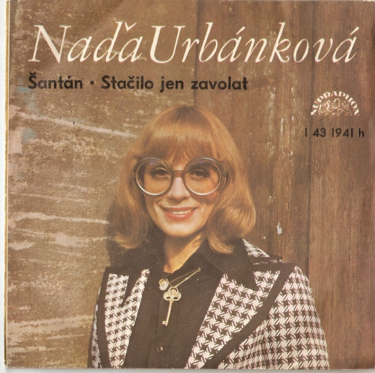 SP: Naďa Urbánková - Šantán / Stačí jen zavolat