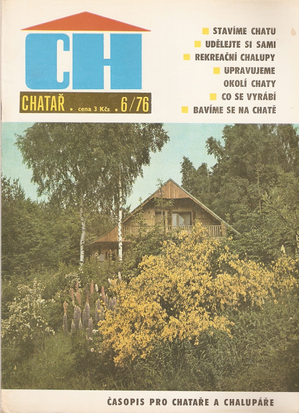 Časopis Chatař - Rok 1976 - Číslo 06