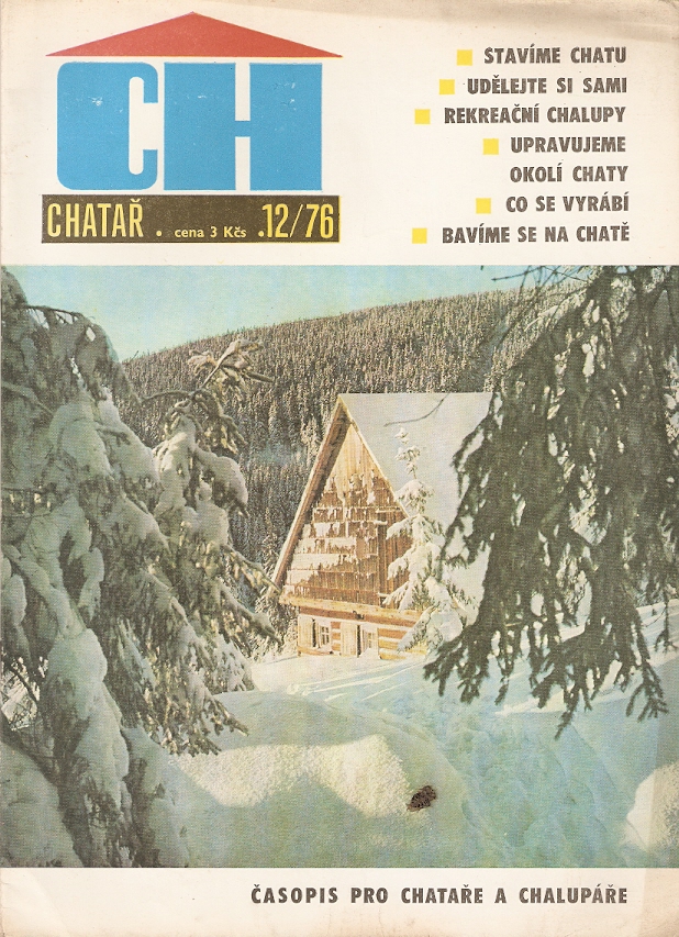 Časopis Chatař - Rok 1976 - Číslo 12